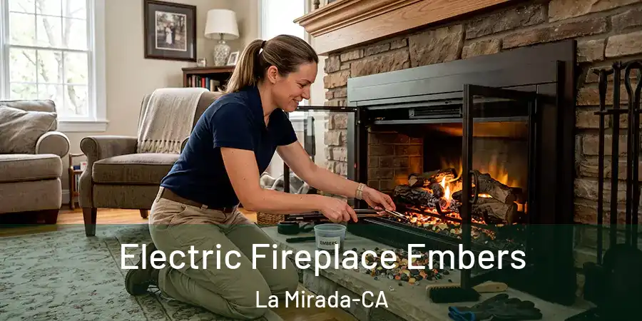 Electric Fireplace Embers La Mirada-CA