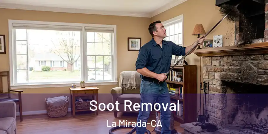 Soot Removal La Mirada-CA
